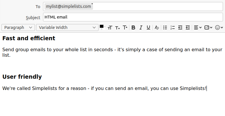 The screenshot shows how Simplelists can be used to send a group email A screenshot of an example group email being sent to a Simplelists list